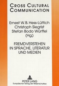 Abbildung von: Fremdverstehen in Sprache, Literatur und Medien - Peter Lang Verlag