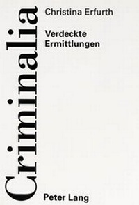 Abbildung von: Verdeckte Ermittlungen - Peter Lang Verlag
