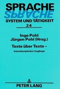 Cover: Texte &uuml;ber Texte - - Peter Lang Verlag