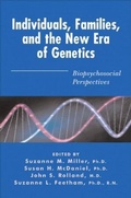 Cover: Individuals, Families, and the New Era of Genetics - WW Norton & Co