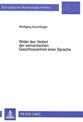 Cover: Wider das Verbot der semantischen Geschlossenheit einer Sprache - Peter Lang Verlag