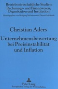 Cover: Unternehmensbewertung bei Preisinstabilit&auml;t und Inflation - Peter Lang Verlag