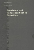 Cover: Dom&auml;nen- und kulturspezifisches Schreiben - Peter Lang Verlag