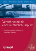 Cover: Verkehrsmedizin - arbeitsmedizinische Aspekte - ecomed Storck