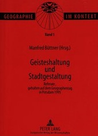 Abbildung von: Geisteshaltung und Stadtgestaltung - Peter Lang Verlag