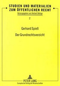 Abbildung von: Der Grundrechtsverzicht - Peter Lang Verlag