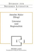 Cover: Literatur und Regionalit&auml;t - Peter Lang Verlag