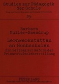 Cover: Lernwerkst&auml;tten an Hochschulen - Peter Lang Verlag