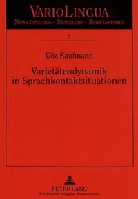 Abbildung von: Varietätendynamik in Sprachkontaktsituationen - Peter Lang Verlag