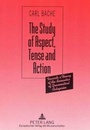 Cover: The Study of Aspect, Tense and Action - Peter Lang Verlag