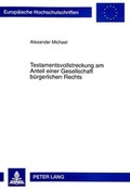 Cover: Testamentsvollstreckung am Anteil einer Gesellschaft b&uuml;rgerlichen Rechts - Peter Lang Verlag