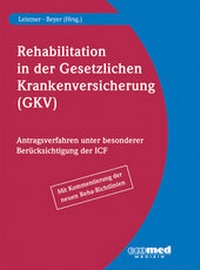 Abbildung von: Rehabilitation in der gesetzlichen Krankenversicherung - ecomed Storck