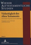 Cover: Vielseitigkeit des Alten Testaments - Peter Lang Verlag