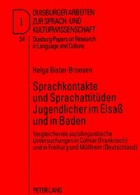 Abbildung von: Sprachkontakte und Sprachattitüden Jugendlicher im Elsaß und in Baden - Peter Lang Verlag