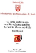 Bild: 50 Jahre Verfassungs- und Verwaltungsgerichtsbarkeit in Rheinland-Pfalz - Peter Lang Verlag