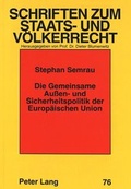 Cover: Die Gemeinsame Au&szlig;en- und Sicherheitspolitik der Europ&auml;ischen Union - Peter Lang Verlag
