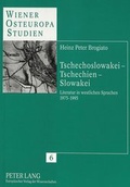 Cover: Tschechoslowakei - Tschechien - Slowakei - Peter Lang Verlag
