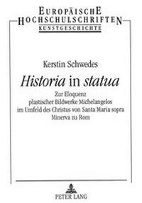 Enlarge image Cover: «Historia» in «statua» - Peter Lang Verlag