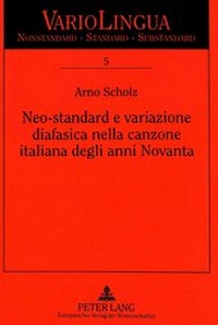 Abbildung von: Neo-standard e variazione diafasica nella canzone italiana degli anni Novanta - Peter Lang Verlag