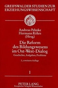 Cover: Die Reform des Bildungswesens im Ost-West-Dialog - Peter Lang Verlag
