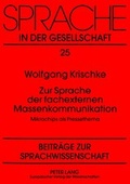 Cover: Zur Sprache der fachexternen Massenkommunikation - Peter Lang Verlag