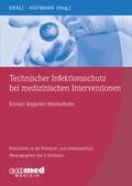 Cover: Technischer Infektionsschutz bei medizinischen Interventionen - ecomed-Storck