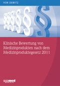 Cover: Klinische Bewertung von Medizinprodukten nach dem Medizinproduktegesetz 2011 - ecomed-Storck