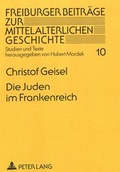 Cover: Die Juden im Frankenreich - Peter Lang Verlag
