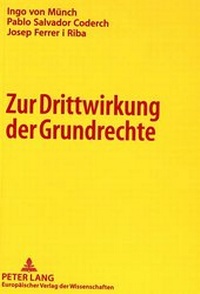 Abbildung von: Zur Drittwirkung der Grundrechte - Peter Lang Verlag
