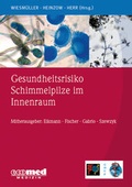 Cover: Gesundheitsrisiko Schimmelpilze im Innenraum - ecomed Storck