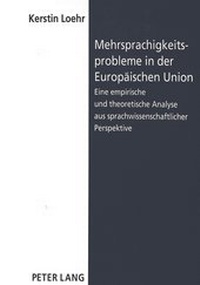 Abbildung von: Mehrsprachigkeitsprobleme in der Europäischen Union - Peter Lang Verlag