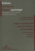 Cover: Religion und Religiosit&auml;t zwischen Theologie und Psychologie - Peter Lang Verlag