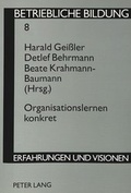Cover: Organisationslernen konkret - Peter Lang Verlag
