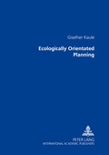 Cover: Ecologically Orientated Planning - Peter Lang Verlag
