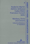 Cover: Workers, Firms and Unions - Peter Lang Verlag