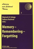 Cover: Memory - Remembering - Forgetting - Peter Lang Verlag