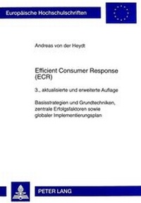Abbildung von: Efficient Consumer Response (ECR) - Peter Lang Verlag