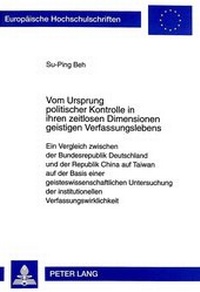 Abbildung von: Vom Ursprung politischer Kontrolle in ihren zeitlosen Dimensionen geistigen Verfassungslebens - Peter Lang Verlag