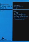 Cover: Wider das Verdr&auml;ngen und Verschweigen - Peter Lang Verlag