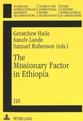 Cover: The Missionary Factor in Ethiopia - Peter Lang Verlag