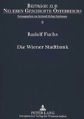 Cover: Die Wiener Stadtbank - Peter Lang Verlag