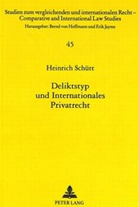 Abbildung von: Deliktstyp und Internationales Privatrecht - Peter Lang Verlag