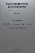 Cover: Die Rentenreform in Peru - Peter Lang Verlag