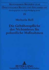 Abbildung von: Die Gebührenpflicht des Nichtstörers für polizeiliche Maßnahmen - Peter Lang Verlag