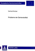 Cover: Probleme der Serienstraftat - Peter Lang Verlag