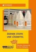 Bild: Ätzende Stoffe und Lösemittel - ecomed Storck