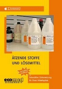 Bild: Ätzende Stoffe und Lösemittel - ecomed Storck