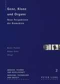 Cover: Gene, Klone und Organe - Peter Lang Verlag