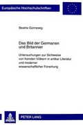 Cover: Das Bild der Germanen und Britannier - Peter Lang Verlag