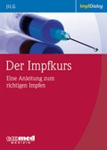 Cover: Der Impfkurs - ecomed-Storck